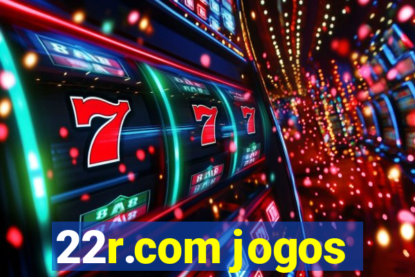 22r.com jogos